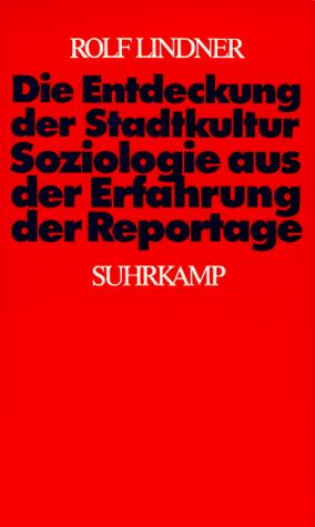 Cover for Die Entdeckung der Stadtkultur