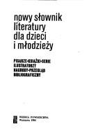 Cover for Nowy słownik literatury dla dzieci i młodzieży