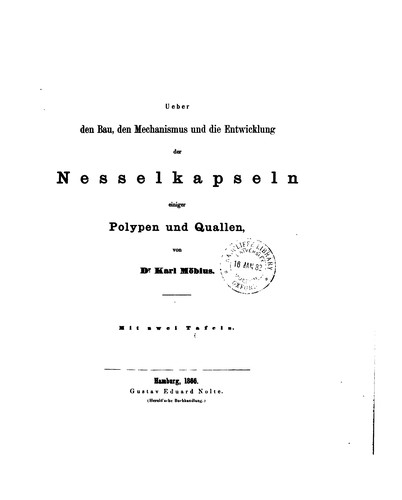 Cover for Ueber den Bau, den Mechanismus und die Entwickelung der Nesselkapseln einiger Quallen