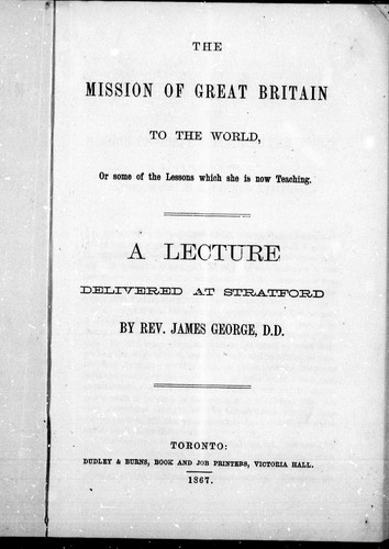 Cover for The mission of Great Britain to the world, or, Some of the lessons which she is now teaching