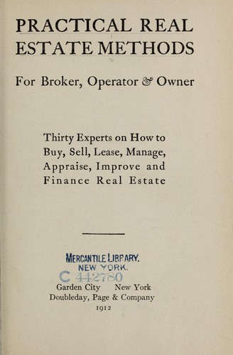Cover for Practical real estate methods for broker, operator & owner