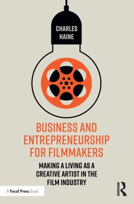 Cover for Business and Entrepreneurship for Filmmakers
