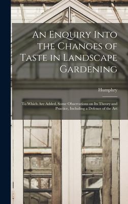 Cover for Enquiry into the Changes of Taste in Landscape Gardening