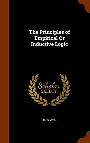 Cover for The Principles of Empirical Or Inductive Logic