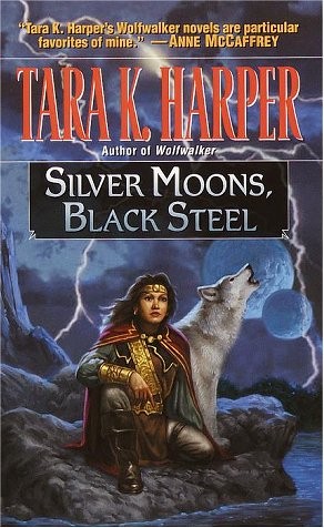 Cover for Silver Moons, Black Steel (Tales of the Wolves Book 6)