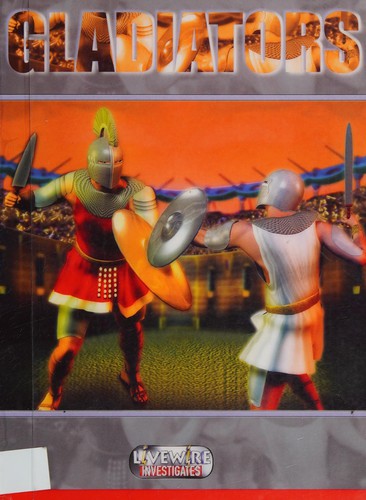 Cover for Gladiators (Livewire Investigates)