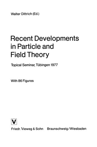 Cover for Recent Developments in Particle and Field Theory