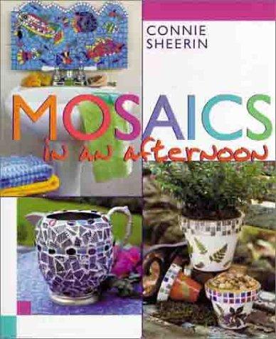 Cover for Mosaics in an afternoon (In An Afternoon)