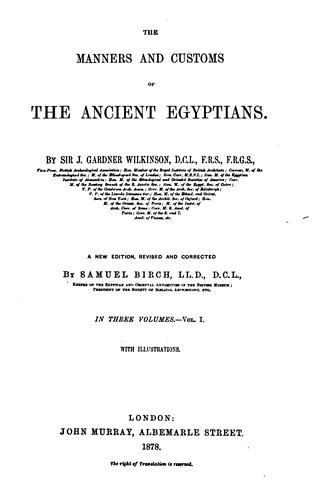 Cover for The manners and customs of the ancient Egyptians.