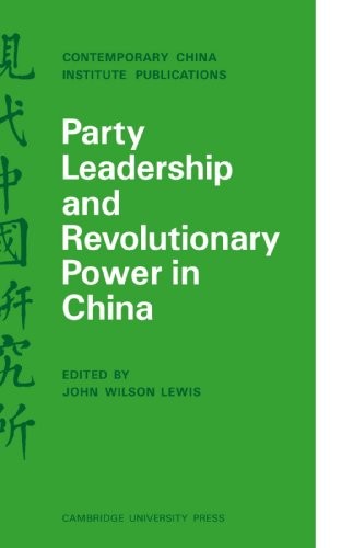 Cover for Party leadership and revolutionary power in China