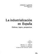 Cover for La industrialización en España