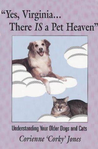 Cover for Yes, Virginia-- there is a pet heaven