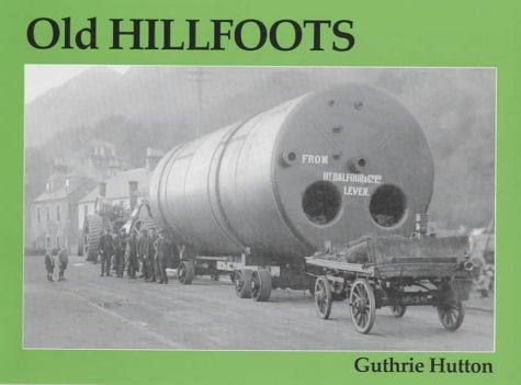 Cover for Old Hillfoots