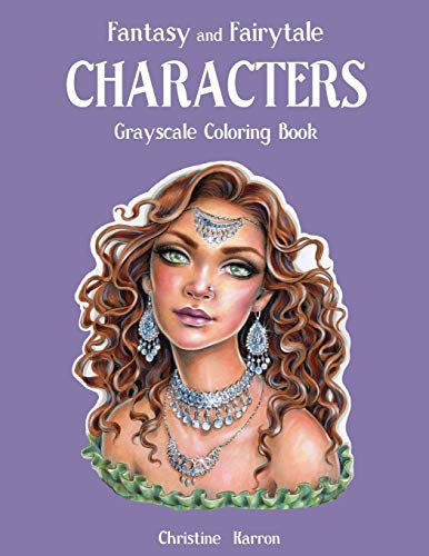Cover for Fantasy and Fairytale CHARACTERS Grayscale Coloring Book