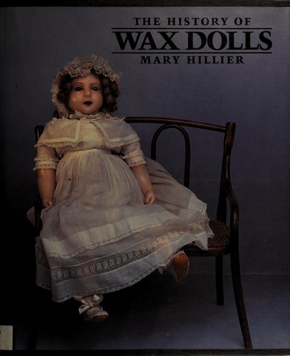 Cover for The history of wax dolls