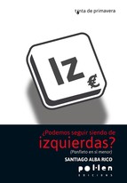 Cover for ¿Podemos seguir siendo de izquierdas?