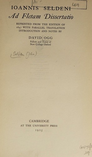 Cover for Ad Fletam Dissertatio Reprinted from the Edition of 1647 with Parallel Translation Introduction and Notes by David Ogg