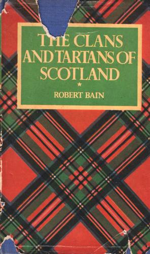 Cover for The Clans and Tartans of Scotland