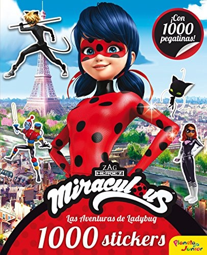 Cover for Miraculous. Las aventuras de Ladybug. 1000 stickers