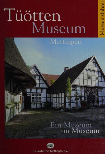 Cover for Tüötten-Museum, Mettingen