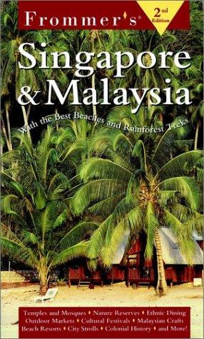 Cover for Frommer's Singapore and Malaysia