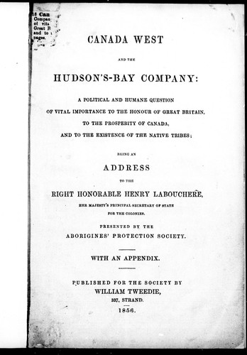Cover for Canada West and the Hudson's-Bay Company