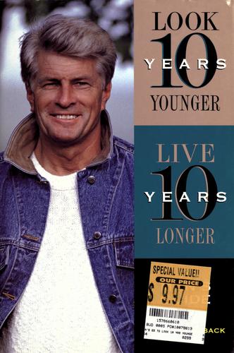 Cover for Look ten years younger, live ten years longer