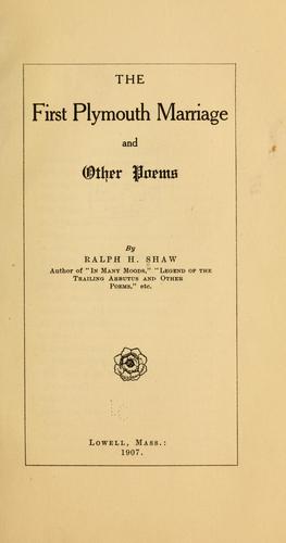 Cover for The first Plymouth marriage, and other poems
