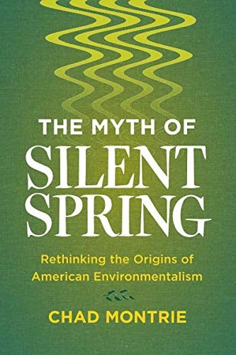 Cover for Myth of Silent Spring