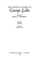 Cover for The dramatic works of George Lillo
