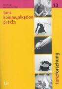 Cover for Tanz, Kommunikation, Praxis