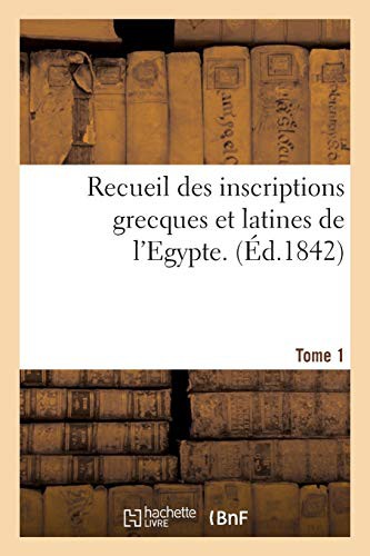 Cover for Recueil des inscriptions grecques et latines de l'Egypte. Tome 1 RalitaS)