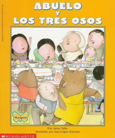 Cover for Abuelo y los tres osos =