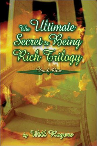 Cover for The Ultimate Secret to Being Rich Trilogy