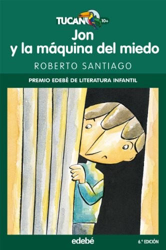 Cover for JON Y LA MÁQUINA DEL MIEDO