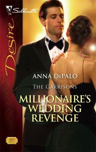Cover for Millionaire's Wedding Revenge (Silhouette Desire)