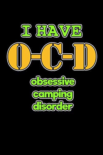 Cover for I Have OCD Obsessive Camping Disorder
