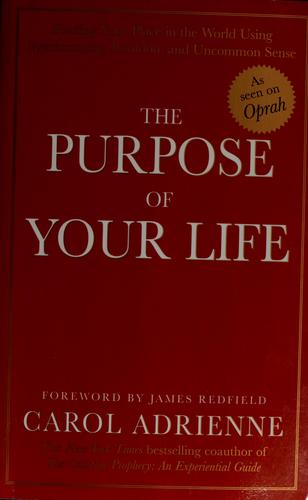 Cover for The purpose of your life