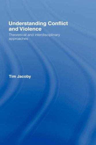 Cover for Understanding Conflict and Violence