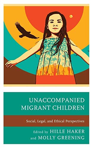 Cover for Unaccompanied Migrant Children