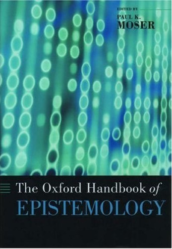 Cover for The Oxford handbook of epistemology