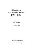 Cover for Education, the Wasted Years