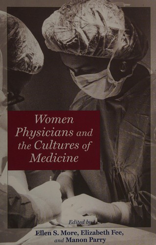 Cover for Women physicians and the cultures of medicine