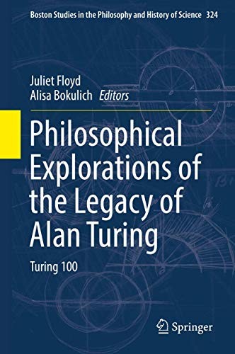 Cover for Philosophical Explorations of the Legacy of Alan Turing