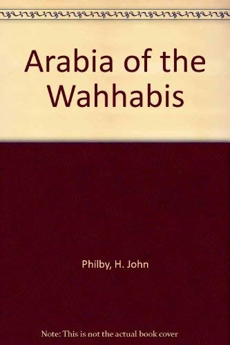Cover for Arabia of the Wahhabis.