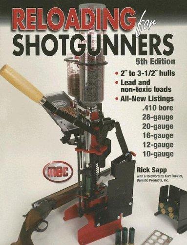 Cover for Reloading For Shotgunners
