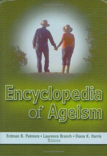Cover for Encyclopedia Of Ageism (Religion and Mental Health) (Religion and Mental Health)