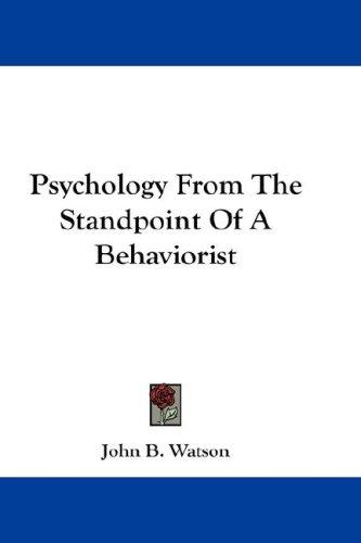 Cover for Psychology From The Standpoint Of A Behaviorist