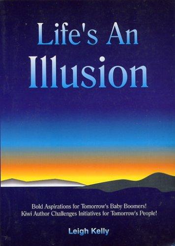 Cover for Life's an Illusion