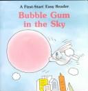 Cover for Bubble Gum In The Sky